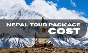Nepal Tour Package Cost